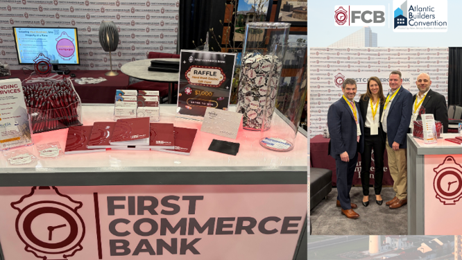 First Commerce Bank at The Atlantic Builders Convention